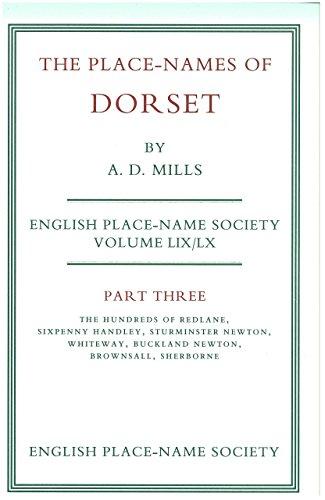 Place Names of Dorset Part 3, A D Mills, 1989
